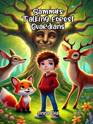 cover image of Sammy's Talking Forest Guardians